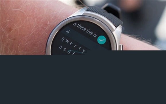 谷歌Android Wear 2.0首發(fā)體驗:新設計,不再雞肋