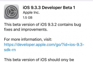 iOS9.3.3 Beta1開(kāi)發(fā)者預(yù)覽版發(fā)布