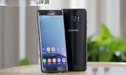 三星Note7好用嗎？三星Note7使用體驗全面評測
